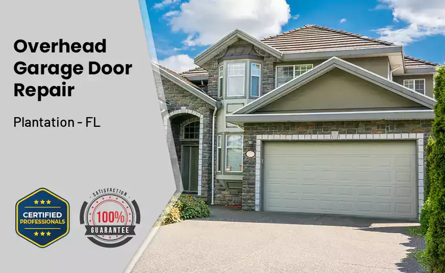 Overhead Garage Door Repair Plantation - FL