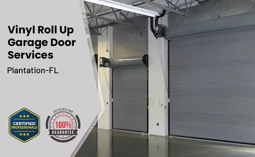 Vinyl Roll Up Garage Doors Plantation-FL